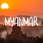 MYANMAR MIỄN VISA THỊ THỰC CHO CÁC QUỐC GIA NÀO?