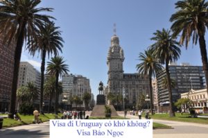 Visa đi Uruguay có khó không