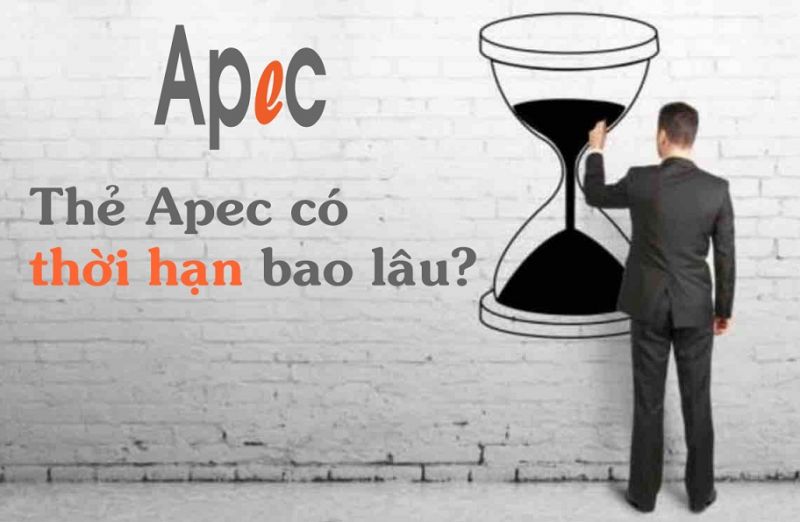 Thẻ APEC đi được bao lâu